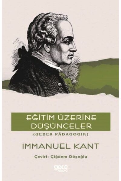 Genel Markalar Eğitim Üzerine Düşünceler - Ueber Padagogik-Immanuel Kant