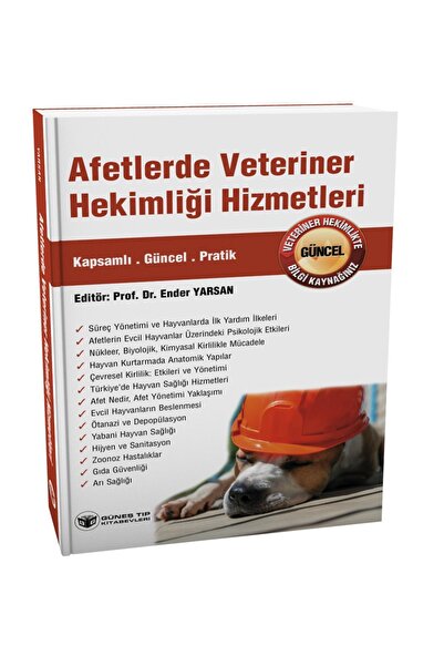Güneş Tıp Kitabevleri Afetlerde Veteriner Hekimliği Hizmetleri Ender Yarsan