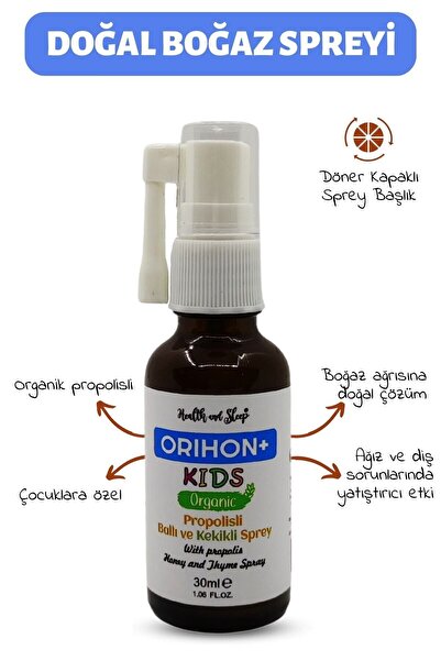 Health and sleep Orihon Kids Organik Propolisli Doğal Boğaz Spreyi 30ml (ÇOCUKLAR İÇİN)
