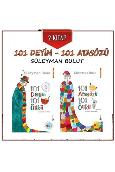 Can Çocuk 101 Deyim 101 Öykü Ve 101 Atasözü Ve 101 Öykü - Süleyman Bulut