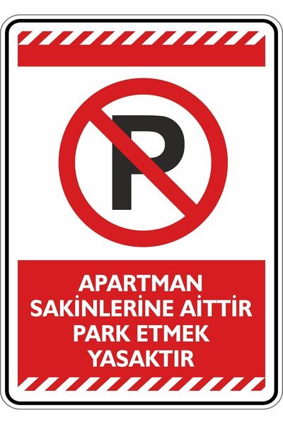 25x35cm / Label/Belongs to Apartment Residents No Parking