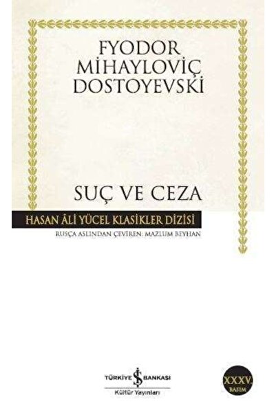 TÜRKİYE İŞ BANKASI KÜLTÜR YAYINLARI Suç Ve Ceza