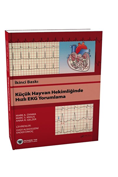 Güneş Tıp Kitabevleri Küçük Hayvan Hekimliğinde Hızlı EKG Yorumlama