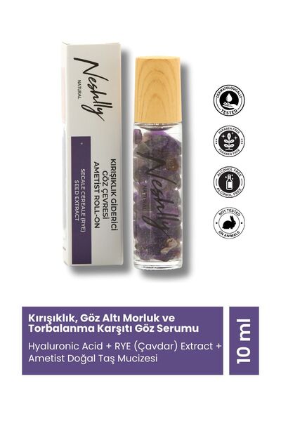 NESHLLY NATURAL Ametist Göz Çevresi Roll-on Serum (GÖZALTI MORLUK VE TORBALAN...