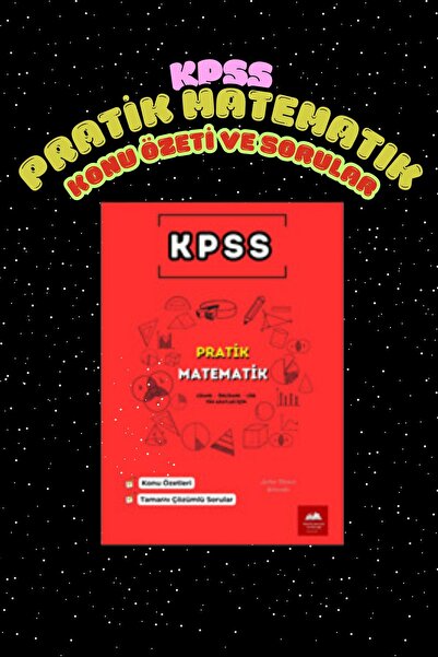 Kpss Pratik Matematik Özet Konu Anlatım / Soru (ÇARŞAF BOY YAYICISINDAN)