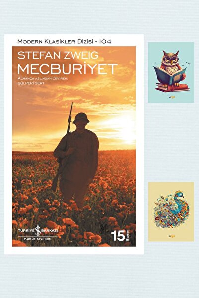 TÜRKİYE İŞ BANKASI KÜLTÜR YAYINLARI Mecburiyet - Stefan Zweig 9786052951606 I...