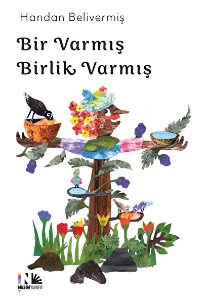 Nesin Yayınevi Bir Varmış Birlik Varmış