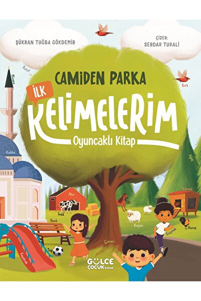 Timaş Çocuk Camiden Parka İlk Kelimelerim - Oyuncaklı Kitap (Okul Öncesi)