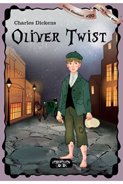 Yediveren Çocuk Oliver Twist