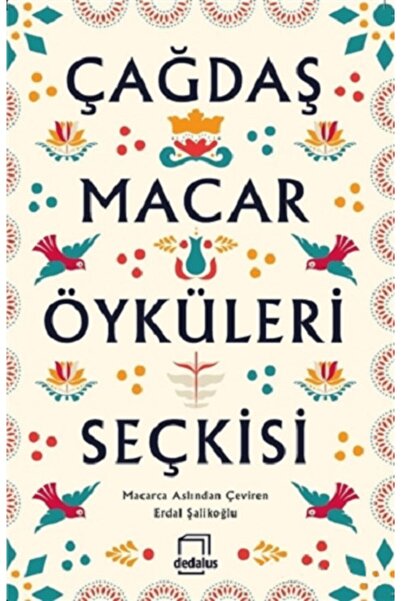 Dedalus Kitap Çağdaş Macar Öyküleri Seçkisi