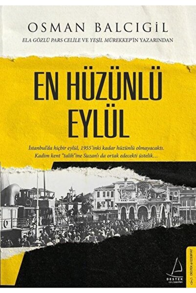Destek Osman Balcıgil - En Hüzünlü Eylül - Yayınları - Ek-9786053118756