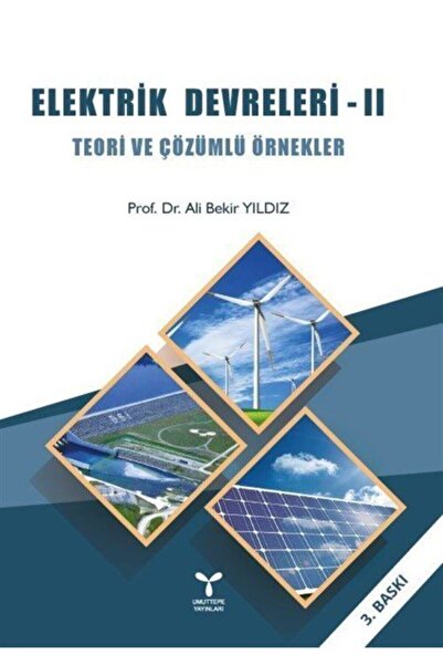 Umuttepe Yayınları Elektrik Devreleri 2 & Teori Ve Çözümlü Örnekler