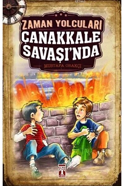 Genç Timaş Time Travelers at the Battle of the Dardanelles