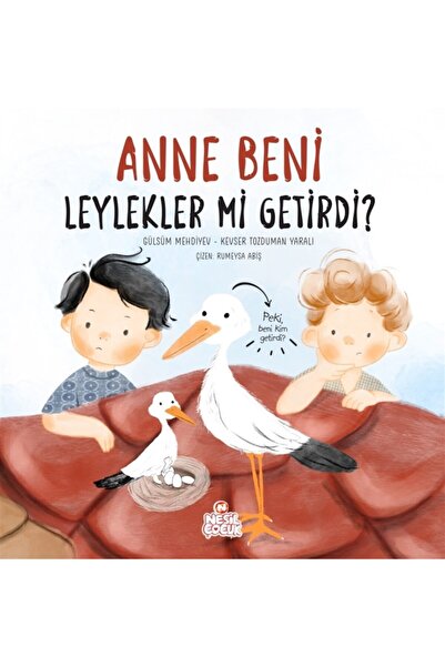 Nesil Çocuk Yayınları هل جلبت لي الأم الجيل من اللقلق؟