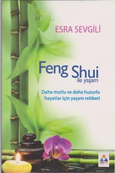 Sonçağ Yayınları Feng Shui Ile Yaşam