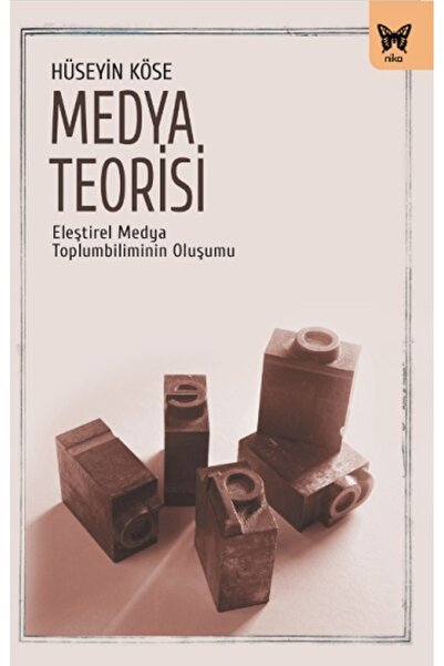 Nika Yayınevi Medya Teorisi