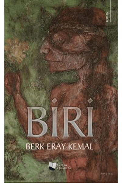 Karina Yayınevi Biri / Berk Eray Kemal / Karina Yayınevi / 9786259811871