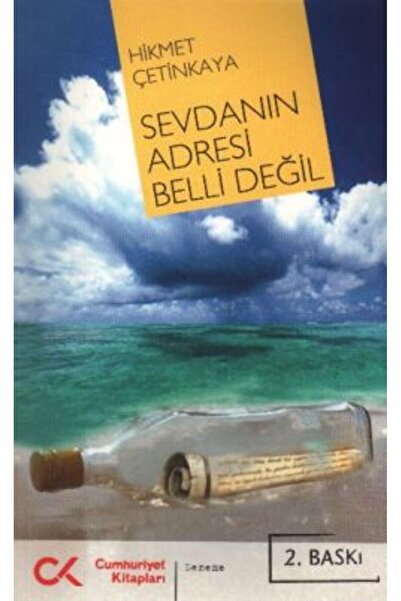 Cumhuriyet Kitapları Sevdanın Adresi Belli Değil