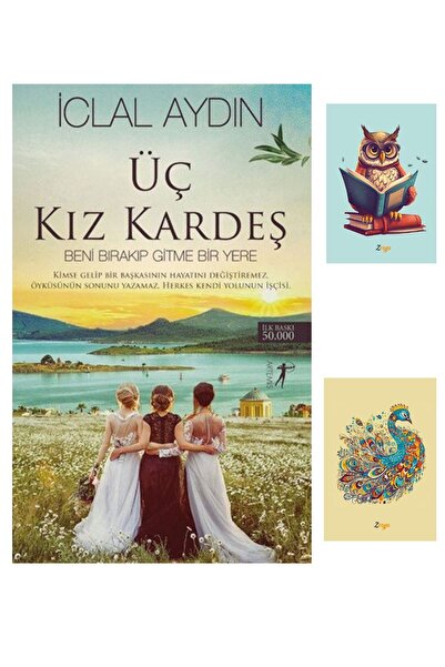 Artemis Yayınları Üç Kız Kardeş - Iclal Aydın 9786053043249 (2 NOT DEFTERLİ)