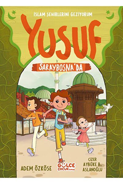 Timaş Çocuk Yusuf Saraybosnada - İslam Şehirlerini Geziyorum (8-9 Yaş)