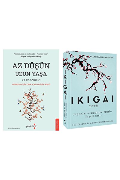 Yakamoz Yayınları 2 Kitap / Az Düşün Uzun Yaşa - Ikigai Japonların Uzun ve Mutlu Yaşam Sırrı