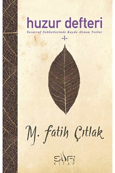 Sufi Kitap Huzur Defteri -i