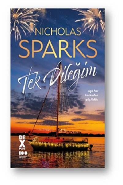 Genel Markalar Tek Dileğim kitabı - Nicholas Sparks - Dex Yayınevi
