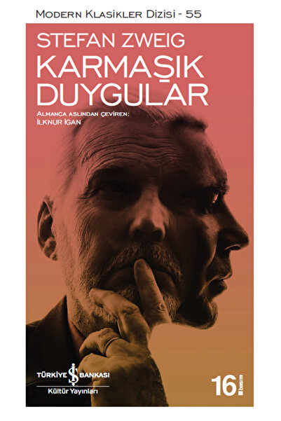 TÜRKİYE İŞ BANKASI KÜLTÜR YAYINLARI Karmaşık Duygular