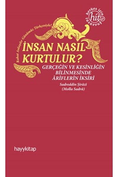 hayykitap İnsan Nasıl Kurtulur?