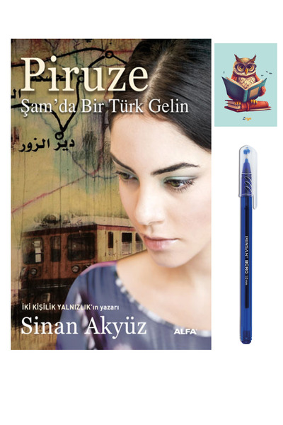 Alfa Yayınları Piruze - Şamda Bir Türk Gelin - Sinan Akyüz 9786051063058 (KAL...