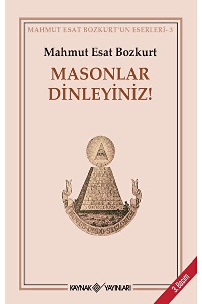 Kaynak Yayınları Masonlar Dinleyiniz!