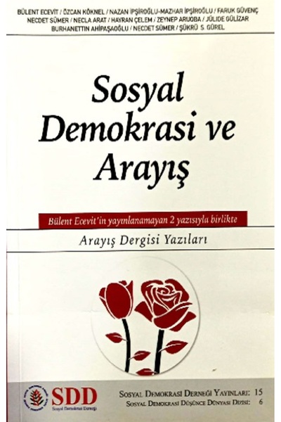 TÜRKİYE İŞ BANKASI KÜLTÜR YAYINLARI Sosyal Demokrasi Ve Arayış