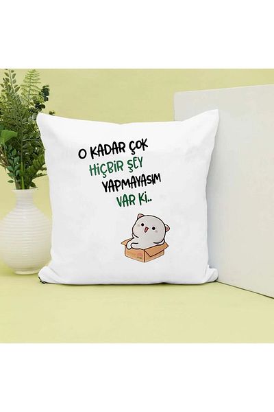 GünayStore Mochi Cat Printed Gift Pillow with "I Have So Much to Do Nothing"