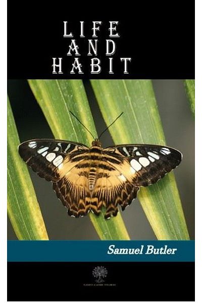 Platanus Publishing Βιβλίο Ζωή και συνήθεια - Samuel Butler - Platanus Publishing