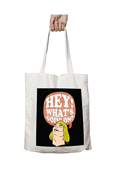 ART HEDİYE He Man HeY Whats Goin On - Permanent Printed Washable Shoulder Tot...