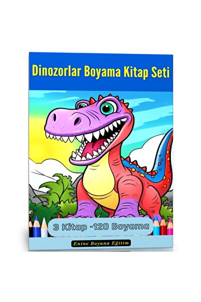 Enine Boyuna Eğitim Dinosaurs Coloring Book Set (3 Books)