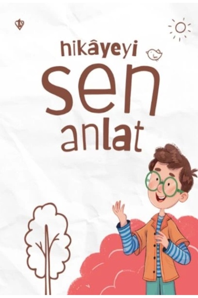 Türkiye Diyanet Vakfı Yayınları Hikayeyi Sen Anlat