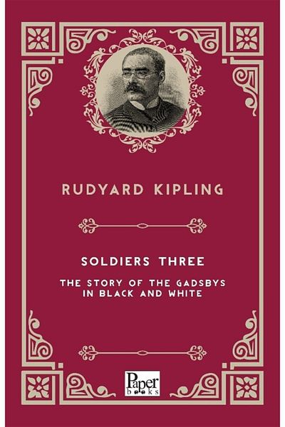 PAPER BOOKS Soldiers Three - Joseph Rudyard Kipling 9786258426328