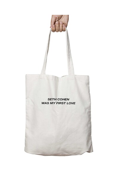 ART HEDİYE Seth cohen Was MY First love - Two Sided Permanent Printed Washabl...