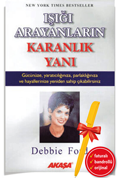 Akaşa Yayınları Alfa Kalem+Işığı Arayanların Karanlık Yanı-yeni kitap-(DEBBİE...
