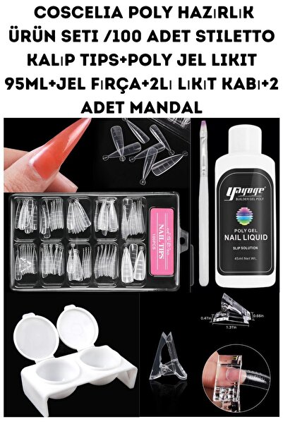 Coscelia Poly Jel Hazırlık Ürün seti -100 lü Stiletto Kalıp Tips+poly Likit+j...