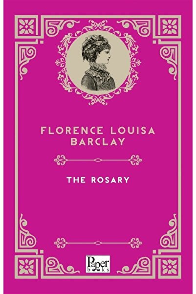 PAPER BOOKS The Rosary - F. Louisa Barclay 9786258426168