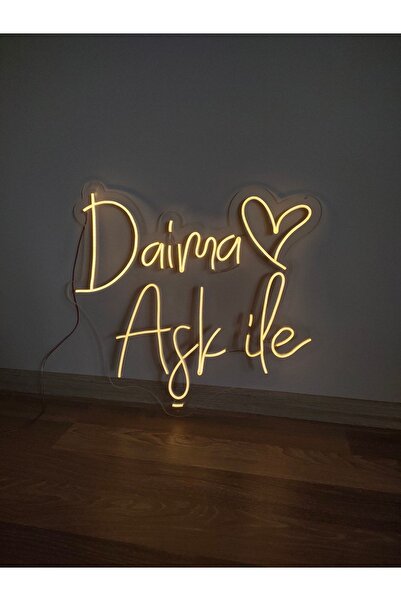 Neon Daima Aşk Ile Led Yazı Tabela