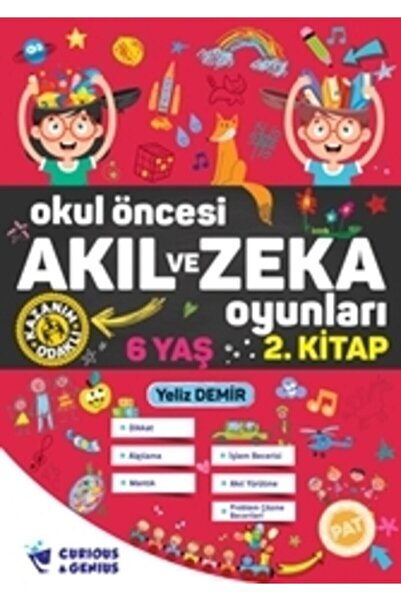 Curious&Genius Ilkokul Akıl Ve Zeka Oyunları Okul Öncesi 6 Yaş Seti ( 2 Kitap) Güncellenmiş Yeni Baskı