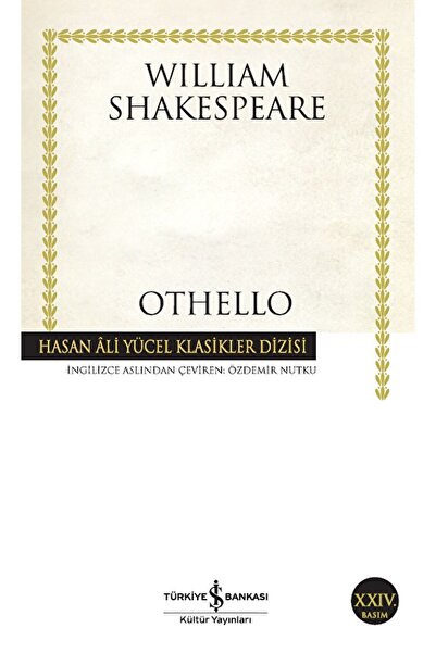 TÜRKİYE İŞ BANKASI KÜLTÜR YAYINLARI Othello / William Shakespeare / / 9789944884518
