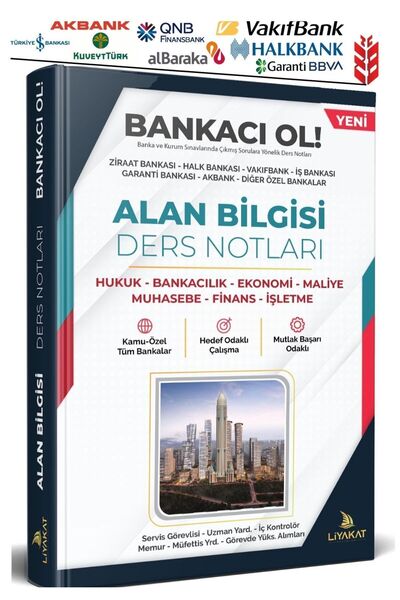 Liyakat Yayınları 2024 BANKACILIK SINAVI ALAN BİLGİSİ HAZIRLIK KİTABI-490 SAYFA