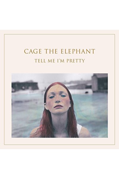 Genel Markalar Yabancı Plak - Cage The Elephant / Tell Me I'm Pretty