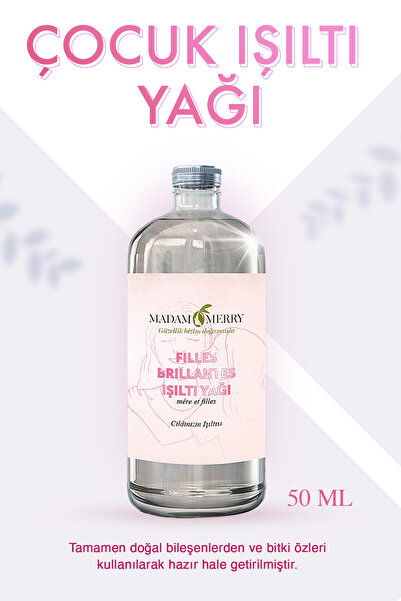 Çocuk Işıltı Yağı (50ml)