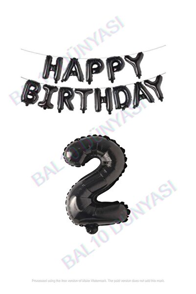 BAL10 DÜNYASI Happy Birthday Black Color Foil Balloon and Number Set Age 2