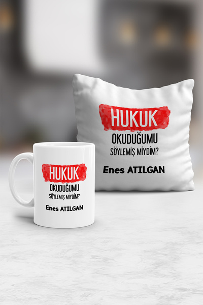 Hedizu Kişiye Özel Avukata Hediye Yastık ve Kupa Hediye Seti Hukuk Okuduğumu ...